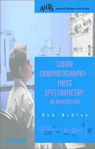 Liquid Chromatography - Mass Spectrometry: An Introduction (Repost)