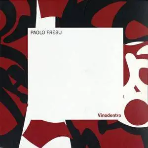 Paolo Fresu - Vinodentro (2013) {Tuk Music}
