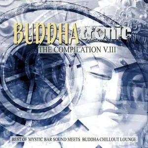VA - Buddhatronic The Compilation Vol.3, Sound Buddha Chill Out Lounge (2018)