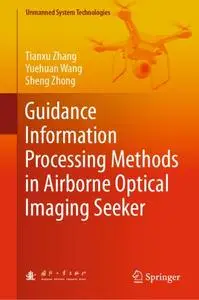 Guidance Information Processing Methods in Airborne Optical Imaging Seeker (Repost)