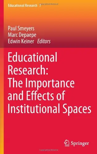 Educational Research: The Importance and Effects of Institutional Spaces