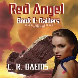 «Raiders» by C.R. Daems