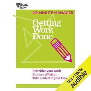 Getting Work Done [Audiobook]