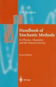 Handbook of stochastic methods