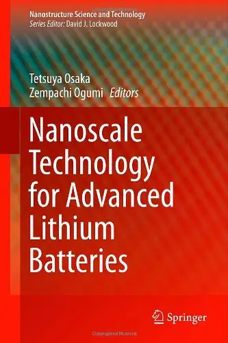 Nanoscale Technology for Advanced Lithium Batteries