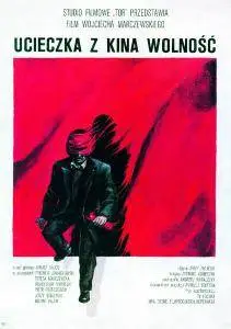 Escape from the 'Liberty' Cinema / Ucieczka z kina 'Wolnosc' (1990)