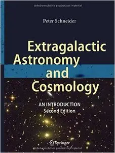 Extragalactic Astronomy and Cosmology: An Introduction (2nd edition)