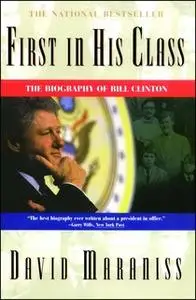 «First In His Class» by David Maraniss