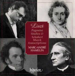 Marc-Andre Hamelin - Franz Liszt: Paganini Studies & Schubert Marches (2002)