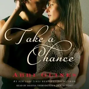 «Take a Chance On Me» by Abbi Glines