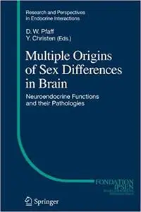 Multiple Origins of Sex Differences in Brain: Neuroendocrine Functions and their Pathologies