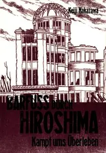 Barfuss durch Hiroshima - Band 3 - Kampf ums Überleben