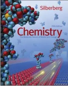 Chemistry: The Molecular Nature of Matter and Change (5th edition) [Repost]