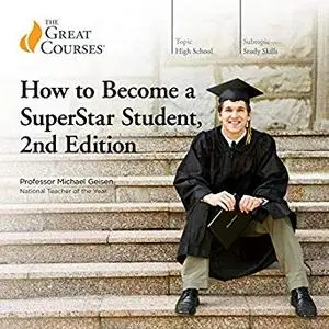 How to Become a SuperStar Student, 2nd Edition [Audiobook]