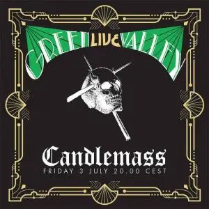 Candlemass - Green Valley Live (2021)