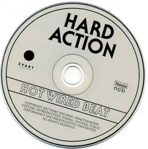 Hard Action - Hot Wired Beat (2017)