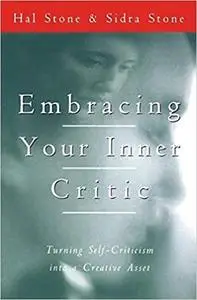 Embracing Your Inner Critic: Turning Self-Criticism into a Creative Asset