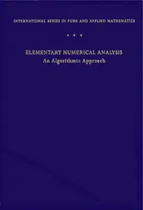 Elementary Numerical Analysis: An Algorithmic Approach (Repost)