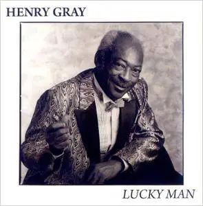 Henry Gray - Lucky Man (1988) CD Release 1990