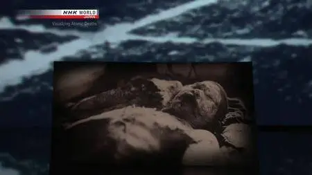 NHK Documentary - Visualizing Atomic Deaths: New Facts on Hiroshima's Victims (2017)