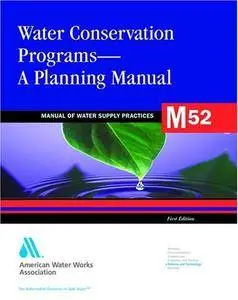 Water Conservation Programs - A Planning Manual