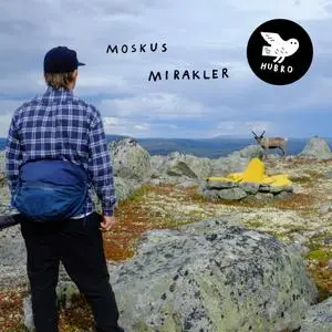 Moskus - Mirakler (2018)