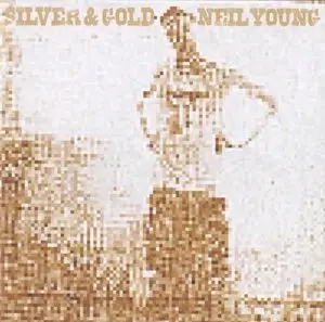 Neil Young - Silver & Gold (2000)