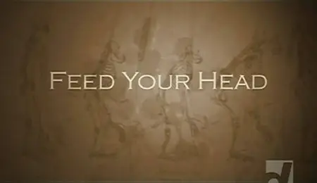 Feed Your Head (2010)