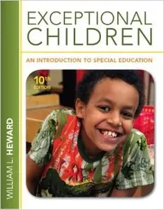 Exceptional Children: An Introduction to Special Education, 10 edition