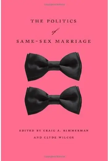 The Politics of Same-Sex Marriage
