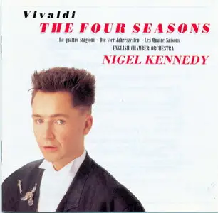 Vivaldi - Les Quatre Saisons - Nigel Kennedy REPOST  (1989)
