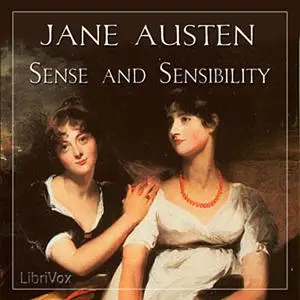 «Sense and Sensibility» by Jane Austen