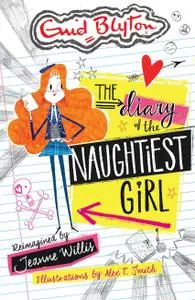 The Diary of the Naughtiest Girl