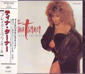 Tina Turner - Break Every Rule (1986) [Japan, 1st Press]