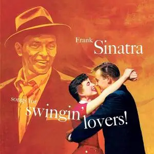 Frank Sinatra - Songs For Swingin Lovers (Remastered) (1956/2019) [Official Digital Download]