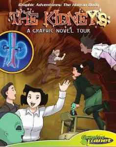 The Kidneys: A Graphic Novel Tour
