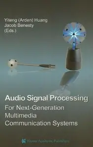 Audio Signal Processing for Next-Generation Multimedia Communication Systems (repost)