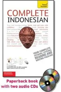 Complete Indonesian with Two Audio CDs: A Teach Yourself Guide