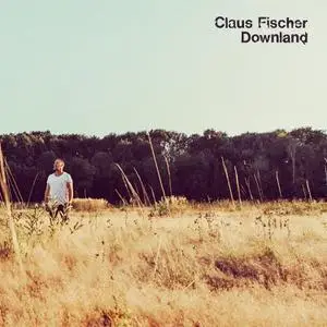 Claus Fischer - Downland (2022) [Official Digital Download]