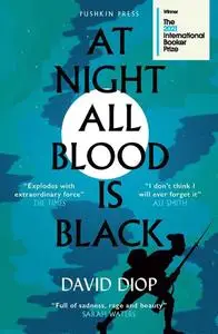 «At Night All Blood is Black» by David Diop
