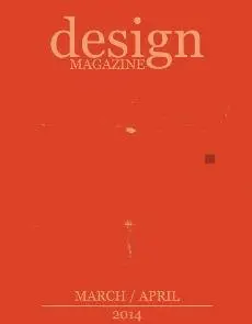 Design Magazine Issue 16 - March/April 2014
