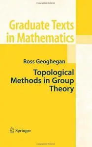 Topological Methods in Group Theory