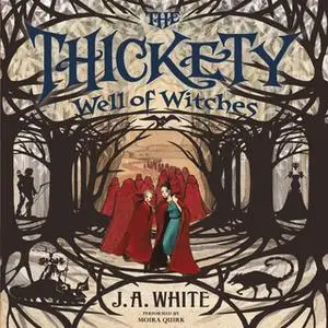 «Well of Witches» by J.A. White