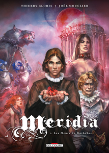 Meridia - Tome 1 - Les Fleurs de Dorkéïne