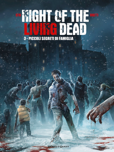 Night Of The Living Dead - Volume 3 - Piccoli Segreti Di Famiglia