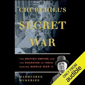 Churchill's Secret War [Audiobook]