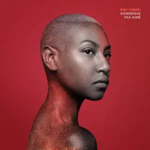 Dominique Fils-Aimé - Stay Tuned! (2019)