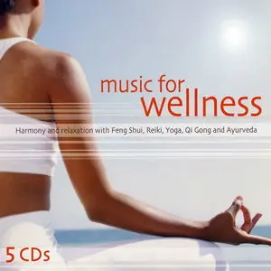 VA - Music For Wellness (2004)