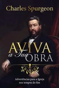 «Aviva a Tua obra» by Charles Spurgeon