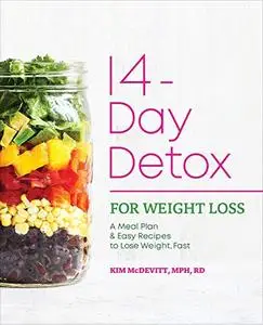 The 14-Day Detox for Weight Loss